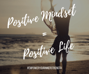  Top tips on achieving a Positive Mindset