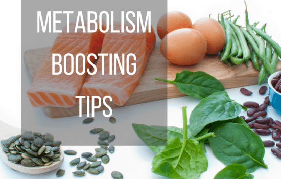 Tips on Boosting Your Metabolism