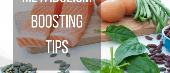 Tips on Boosting Your Metabolism